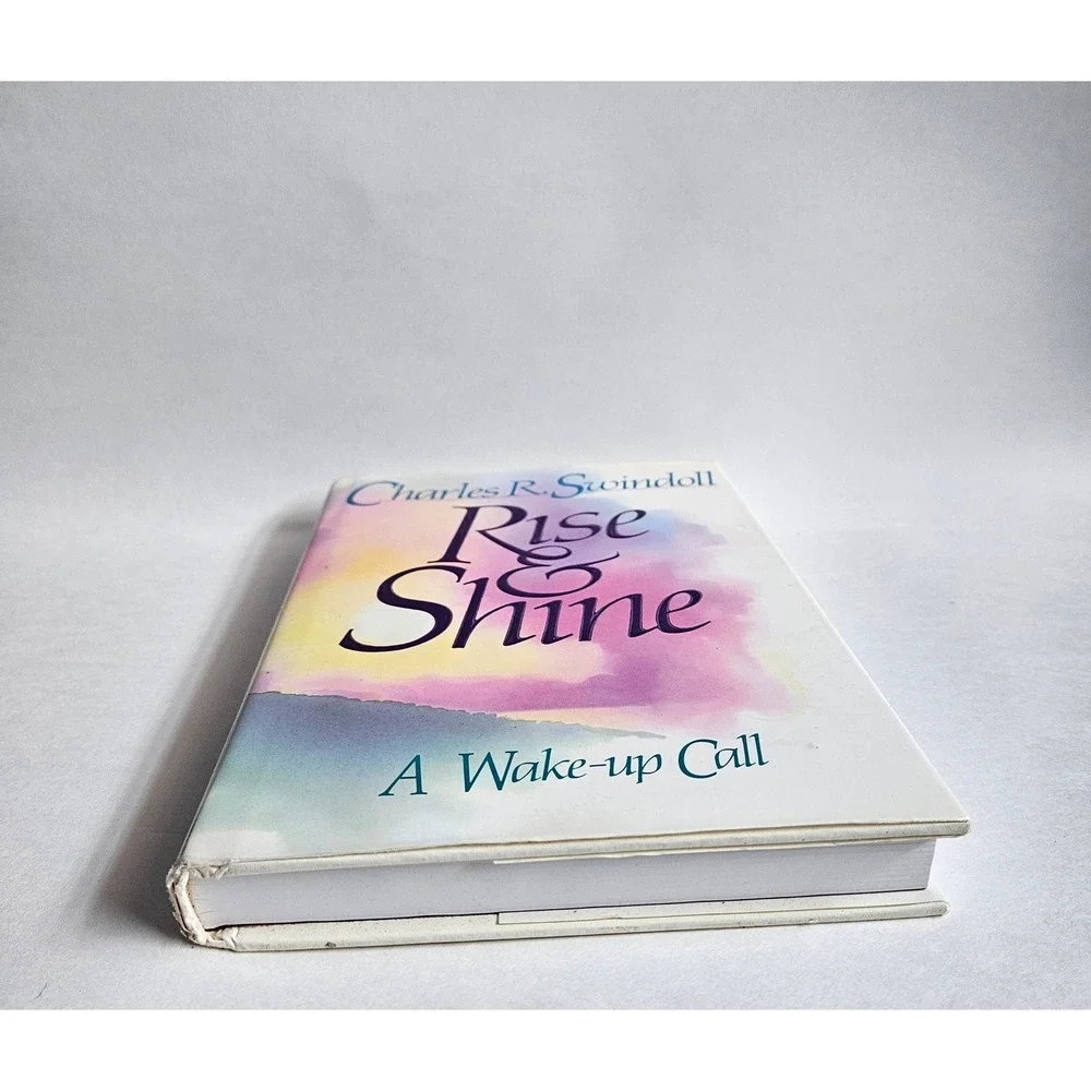 Rise and Shine A Wake-up Call Charles R Swindoll Hardcover ISBN 0880703040